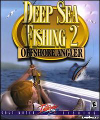 симулятор морской рыбалки Deep Sea Fishing 2 Offshore Angler